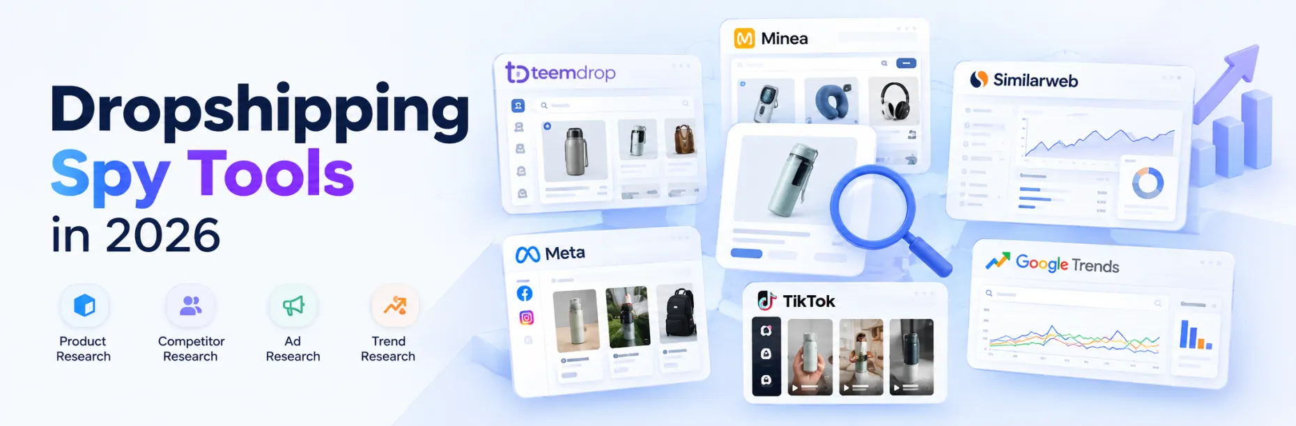 Dropshipping Spy Tools in 2026: How to Research Products, Ads & Competitors