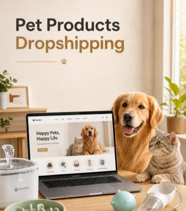 How to Start a Pet Products Dropshipping Business in 2026