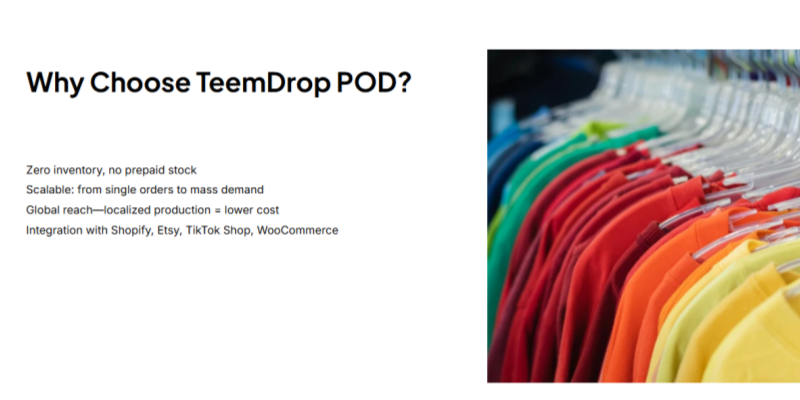 TeemdDrop pod print-on-demand benefits colorful apparel clothing rack